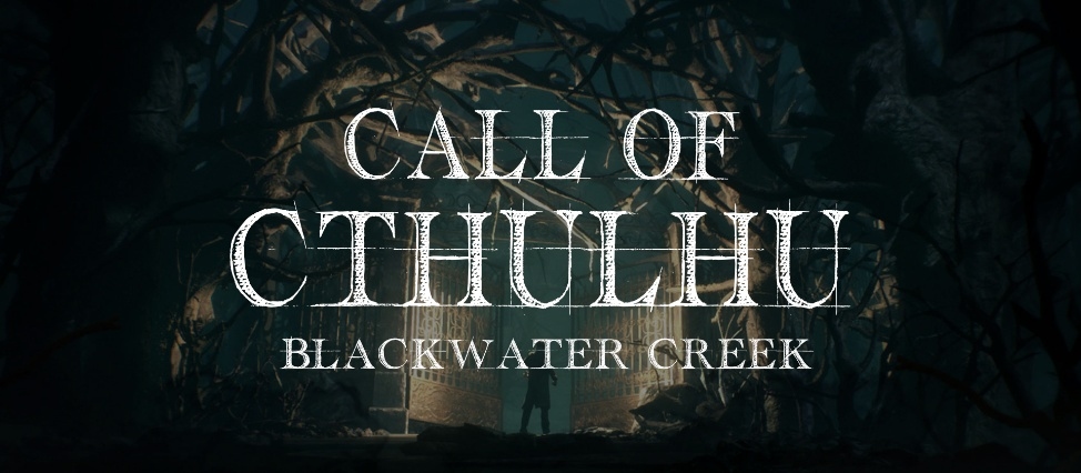 Banner da mesa de RPG: CoC 7E | Blackwater Creek