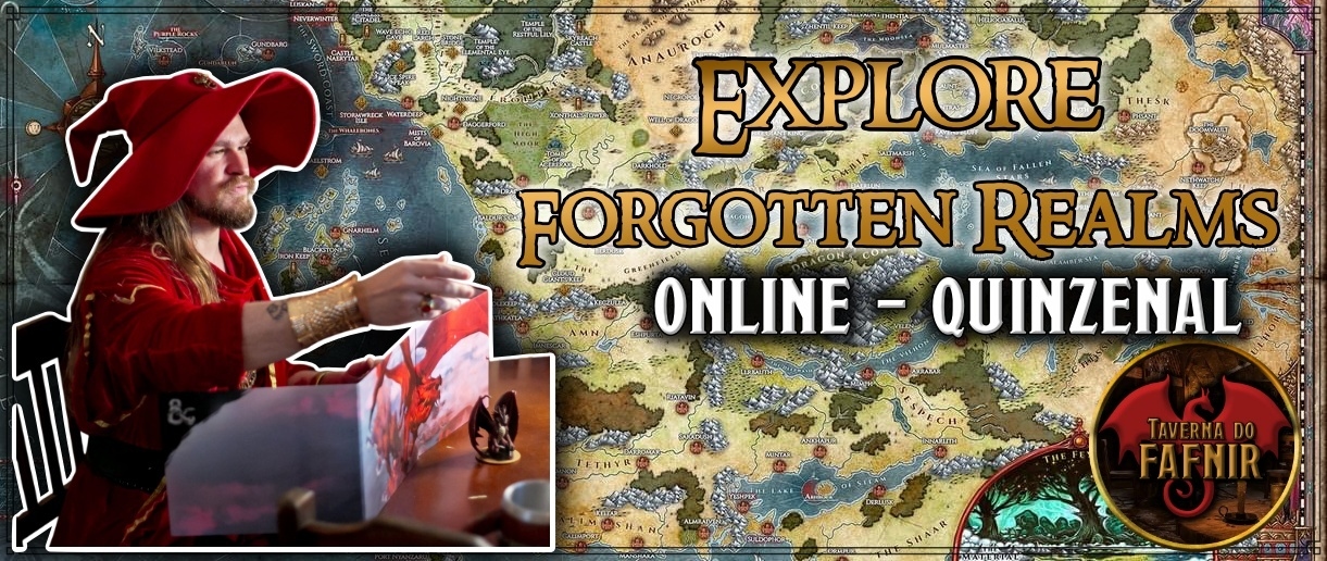 Explore os Reinos Esquecidos - Campanha